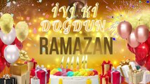 RAMAZAN - Doğum Günün Kutlu Olsun Ramazan