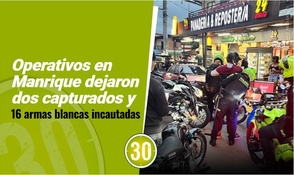 Operativos en Manrique dejaron dos capturados y 16 armas blancas incautadas 