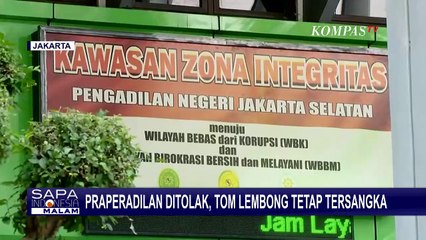 PN Jakarta Selatan Tolak Permohonan Praperadilan Tom Lembong