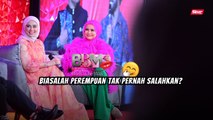 Biasalah perempuan tak pernah salahkan. Kalau salah sekalipun, lelaki yang tak faham