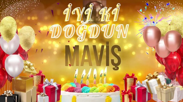 MAVİŞ - Doğum Günün Kutlu Olsun Maviş