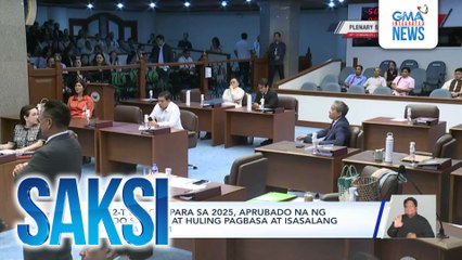 P6.352-T budget para sa 2025, aprubado na ng Senado sa ika-3 at huling pagbasa at isasalang naman sa Bicam | Saksi