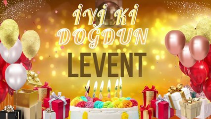 LEVENT - Doğum Günün Kutlu Olsun Levent