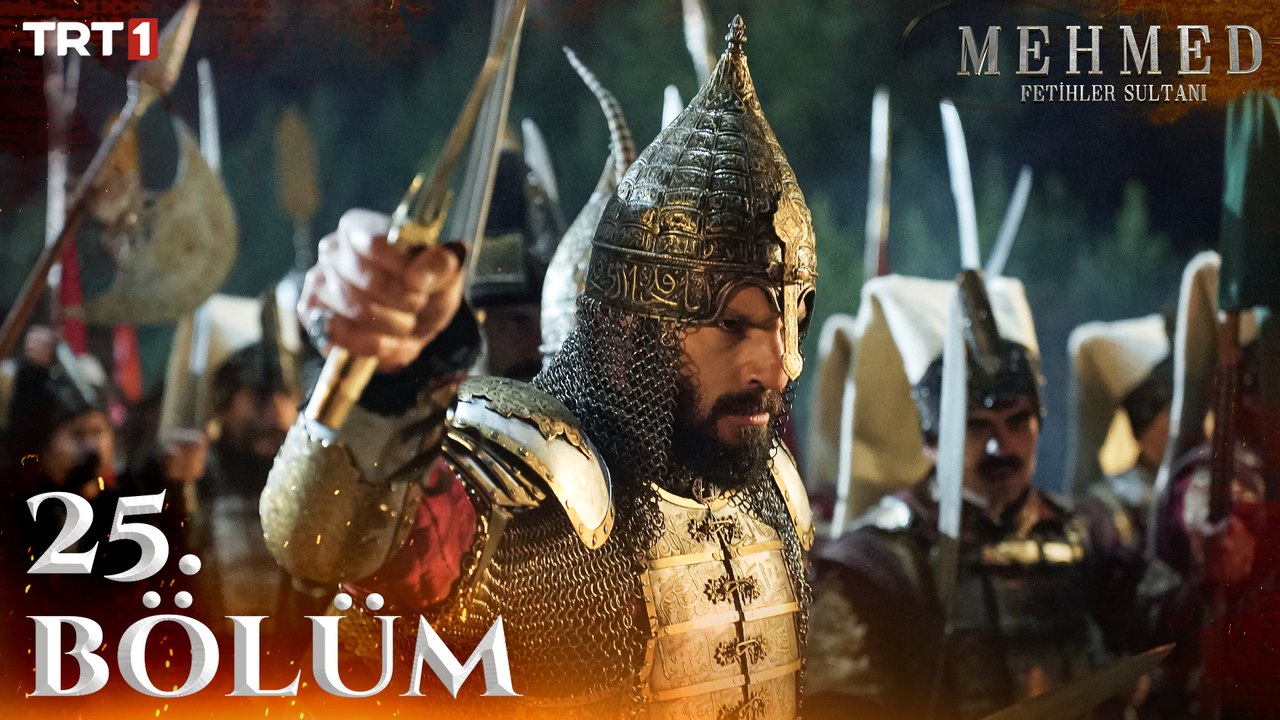 Mehmed: Fetihler Sultanı 25. Bölüm