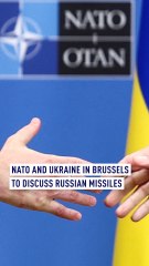 NATO and Ukraine in Brussels to discuss Russian missiles