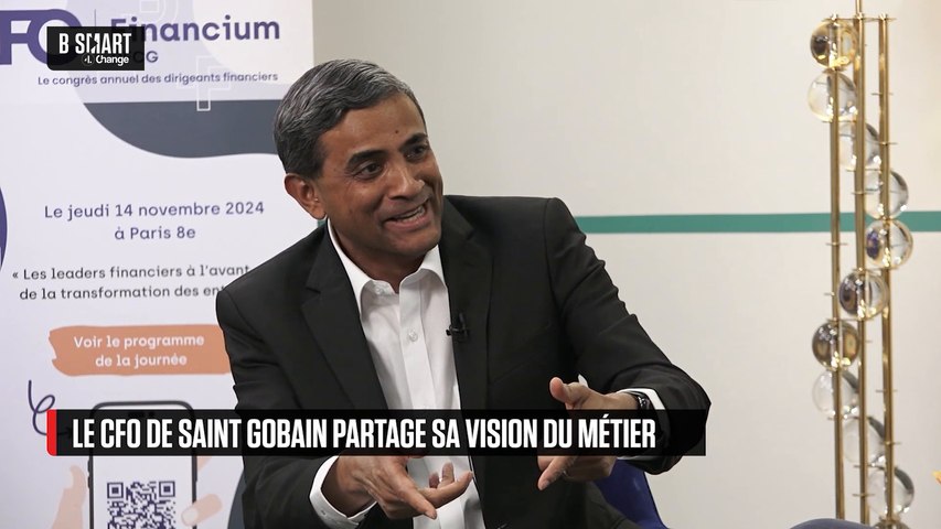 Sreedhar Natarajan, CFO de Saint Gobain partage sa vision du métier