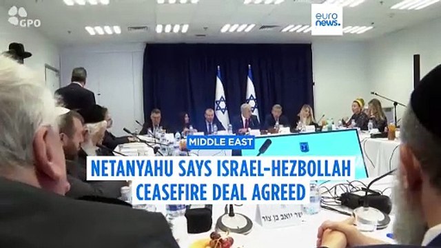 Following PM Netanyahu's recommendation, Israeli cabinet approves ceasefire deal with Hezbollah