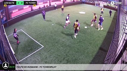Faute de Ousmane - Fc Tcheksplay