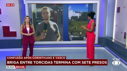 Briga entre torcedores do Corinthians e Vasco termina com 7 presos