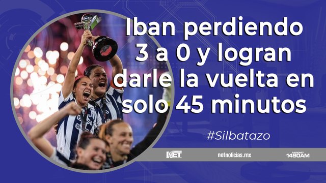 Silbatazo – Rayadas son bicampeonas de la Liga MX Femenil