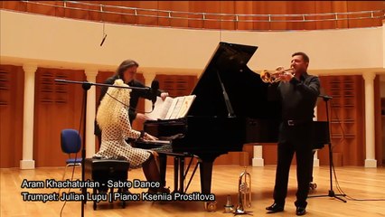 Aram Khachaturian - Sabre Dance - Trumpet: Julian Lupu - Piano: Kseniia Prostitova