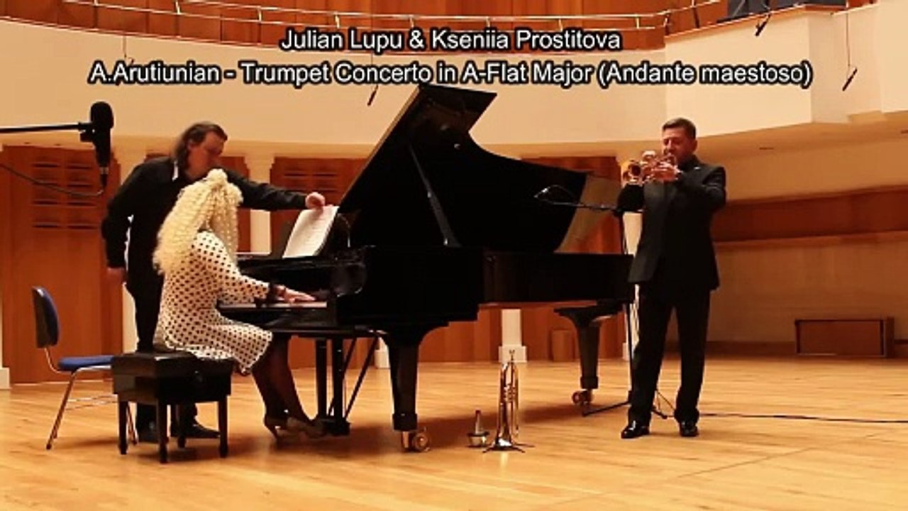 A. Arutiunian Trumpet Concerto in A-Flat Major (Andante maestoso) - Julian Lupu & Kseniia Prostitova