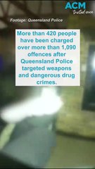 Hundreds charged over thousands of drug, firearm offences in south Queensland