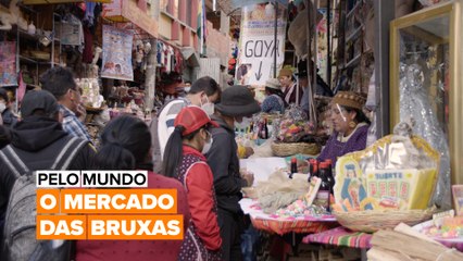 Pelo mundo: O Mercado de Bruxas