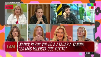 "No te quiere nadie": Yanina Latorre DURÍSIMA contra NANCY PAZOS