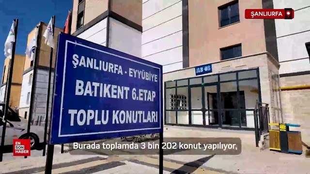 Şanlıurfa'da 1398 konut hak sahiplerine teslim edildi