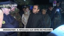 Immigration : Bruno Retailleau aux côtés des policiers