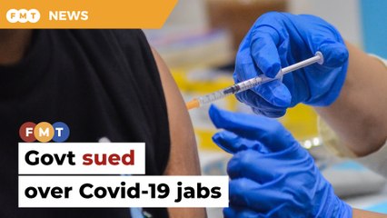 RM60mil suit filed against govt, 24 others over Covid-19 jabs