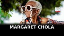 Margaret Chola: la storia della nonna più iconica del mondo