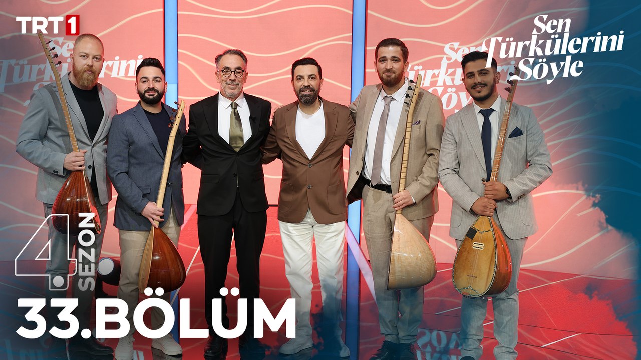 Sen Türkülerini Söyle 33. Bölüm