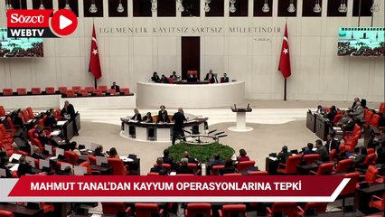 Mahmut Tanal'dan kayyum tepkisi