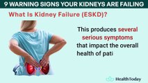 9 Warning Signs Your Kidneys Are Failing _ Tests to Avoid Dialysis