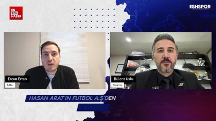 Yorumcu Bülent Uslu, Hasan Arat'ın istifasını Ensonhaber'e değerlendirdi