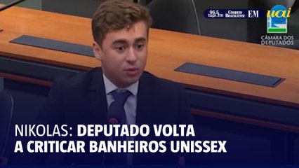 Nikolas Ferreira volta a criticar banheiros unissex e cita caso de irmã