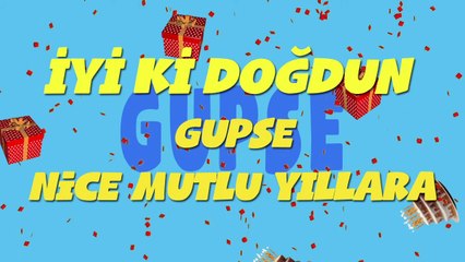 İyi ki doğdun GUPSE - İsme Özel Ankara Havası Doğum Günü Şarkısı (FULL VERSİYON) (REKLAMSIZ)
