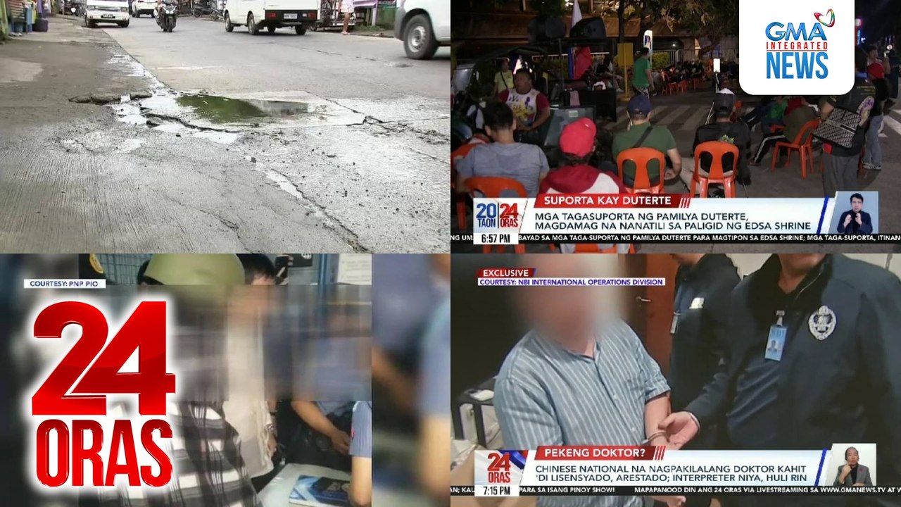 24 Oras: (Part 2) Mga tagasuporta ng Pamilya Duterte, magdamag na nanatili sa paligid ng EDSA Shrine; Chinese na nagpakilalang doktor kahit 'di lisensyado, arestado; iba't ibang pasabog at sorpresa, hatid ng unang hirit sa kanilang 25th anniversary, atbp.