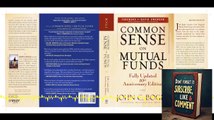 🎙️ Deep Dive Podcast: Common Sense on Mutual Funds – Fully Updated 10th Anniversary Edition 📊