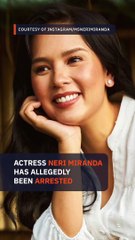 Neri Miranda’s alleged arrest: What we know so far