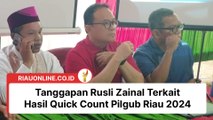 Tanggapan Rusli Zainal Terkait Hasil Quick Count Pilgub Riau 2024