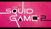 SQUID GAME (/2024) Bande Annonce VF #2 - Saison 2