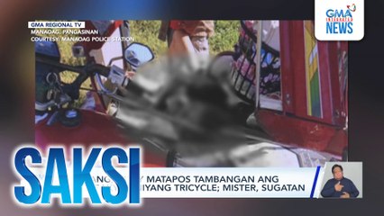 Ginang, patay matapos tambangan ang sinasakyan niyang tricycle; mister, sugatan | Saksi