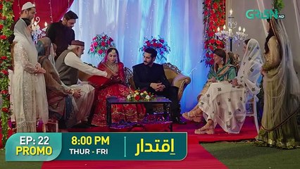 Iqtidar _ Promo Episode 22 _ Thur - Fri  8_00PM _ Anmol Baloch & Ali Raza _ Green TV