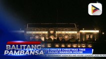 FL Liza Marcos graces Christmas Tree lighting at Baguio Mansion House