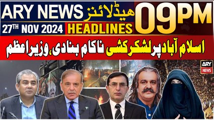 ARY News 9 PM Headlines | 27th Nov 2024 | Prime Time Headlines