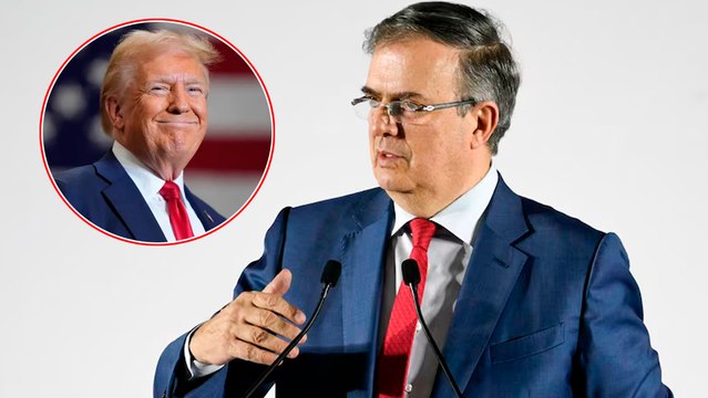 Marcelo Ebrard también le responde al 25% de aranceles que quiere imponer Donald Trump: Hay que Cooperar
