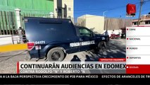 Tras Operación Enjambre, realizan audiencia contra funcionarios públicos de seguridad en el Edomex