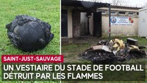 Un vestiaire du stade de football détruit par les flammes à Saint-Just-Sauvage