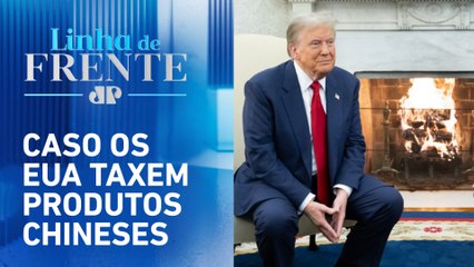 China alerta Donald Trump sobre ‘guerra tarifária’ | LINHA DE FRENTE