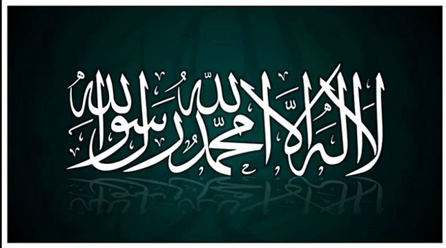 La Ilaha Illallah Muhammad rasulullah