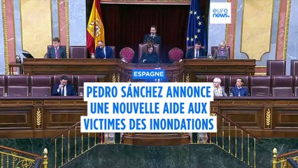 Pedro Sánchez annonce une aide d'environ 2,3 milliards d'euros pour les victimes des inondations