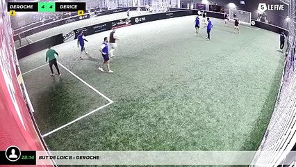 But de Loic B - Deroche
