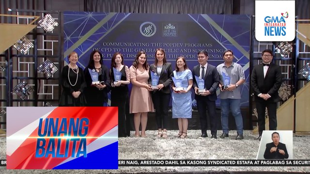 Pag-uulat ng GMA Integrated News sa mga isyu ng PopDev, kinilala ng Commission on Population and Development | Unang Balita