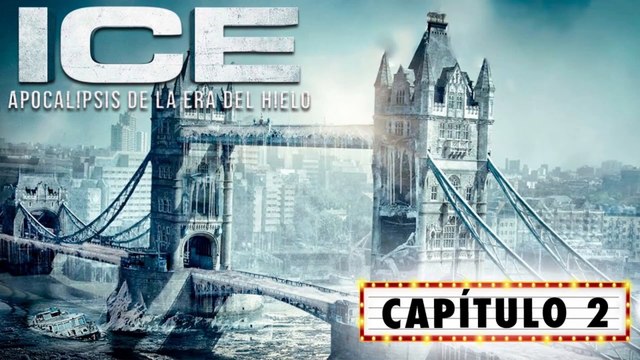 Apocalipsis de Hielo: Segunda Parte | Película Completa Español Latino HD (1080p) | Catástrofes Naturales