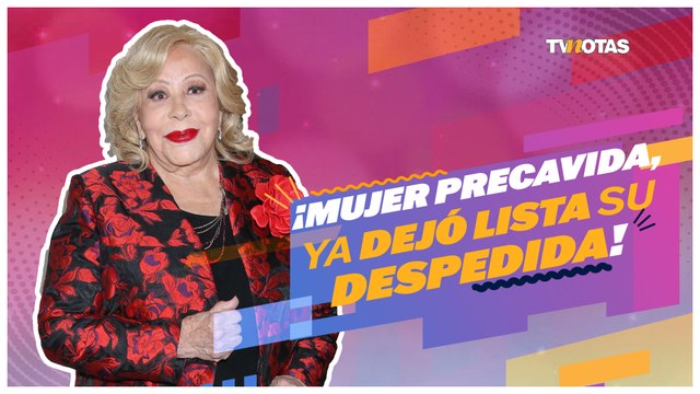 Silvia Pinal ya dejó LISTA SU DESPEDIDA
