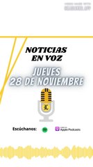 Resumen de Noticias | Jueves 28 de Noviembre 2024