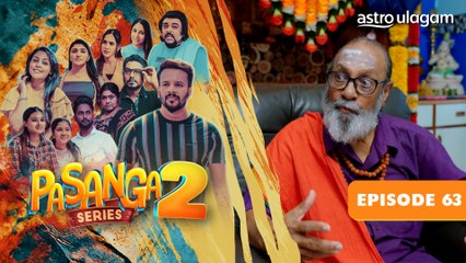 Pasanga 2 | Episode 63 [Preview]